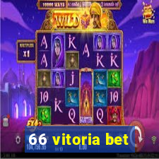 66 vitoria bet